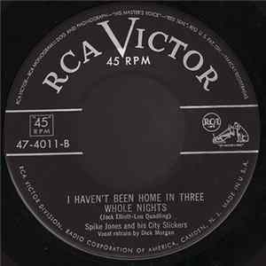 Spike Jones And His City Slickers - Tennessee Waltz / I Haven't Been Home For Three Whole Nights Album