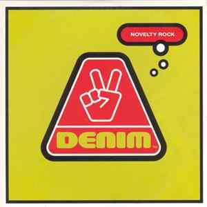 Denim - Novelty Rock Album