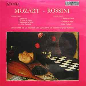 Mozart - Rossini / Orchestre De La Société Des Concerts De Vienne Dirigé Par Karl Ritter - Ouvertures Album