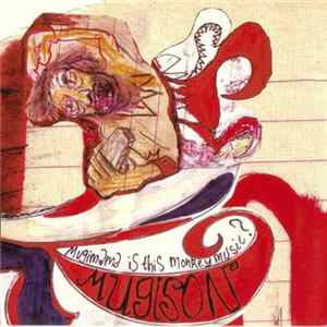 Mugison - Mugimama Is This Monkey Music? Album