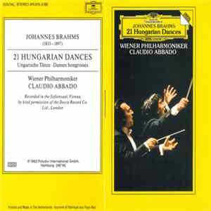 Brahms - Wiener Philharmoniker, Claudio Abbado - 21 Ungarische Tänze Album