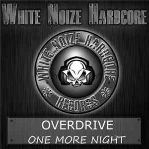 Overdrive - One More Night Album