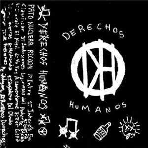 Derechos Humanos - Quiero Quedarme Esta Noche En El Cagadero Album