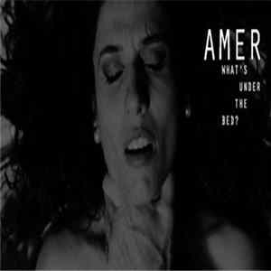 Amer - What's Under The Bed? Album