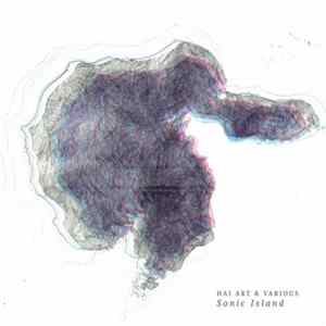 Hai Art & Various - Sonic Island Album