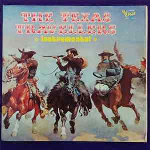 The Texas Travellers - Instrumentales Vol I Album