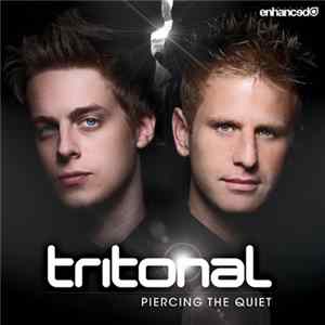 Tritonal - Piercing The Quiet Album