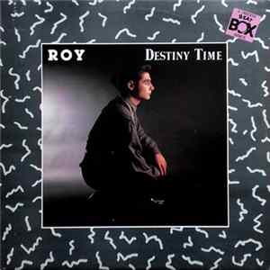 Roy - Destiny Time (A Swedish Beat Box Remix) Album