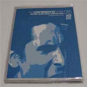 Various - The Cornerstone Player 015 Album