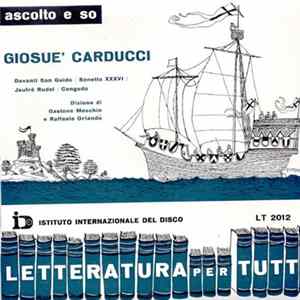 Gastone Moschin E Raffaele Orlando - Ascolto E So - Giosue' Carducci Album