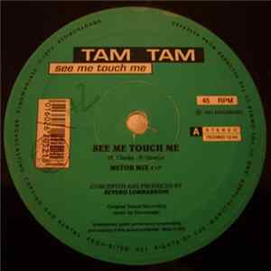 Tam Tam - See Me Touch Me Album