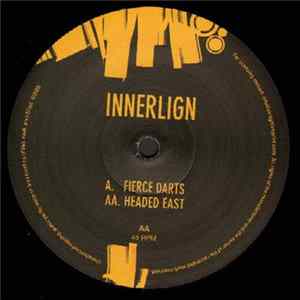 Innerlign - Fierce Darts / Headed East Album