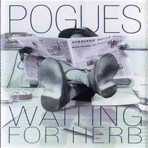 The Pogues - Waiting For Herb Album