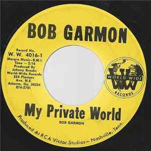 Bob Garmon - My Private World Album