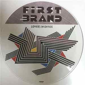 First Brand - Lovers In Office Album