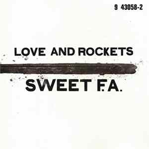 Love And Rockets - Sweet F.A. Album