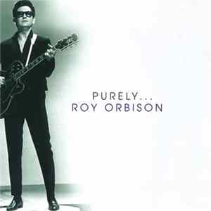 Roy Orbison - Purely... Album