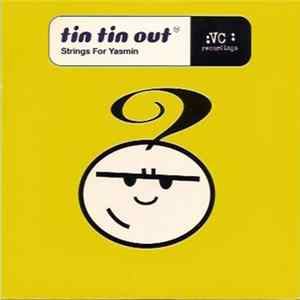 Tin Tin Out - Strings For Yasmin Album