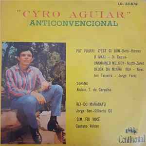 Cyro Aguiar - Anticonvencional Album