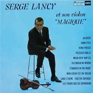 Serge Lancy - Et Son Violon Magique Album
