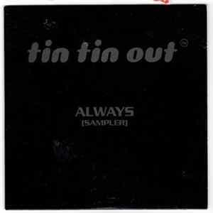 Tin Tin Out - Always (Sampler) Album