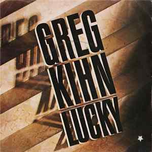 Greg Kihn - Lucky Album
