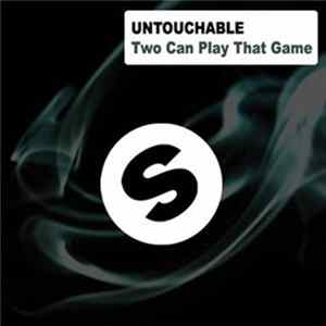 Untouchable 3 - Two Can Play That Game Album