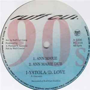 Various - Ann Marie / My Latest Flame / The Original Ruffcutt Album