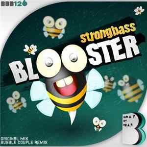 Strongbass - Blooster Album