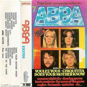 Free Love - Free Love Interpretan Los Exitos De ABBA Album