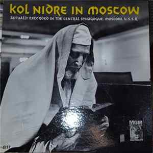 Unknown Artist - Kol Nidre In Moscow Album