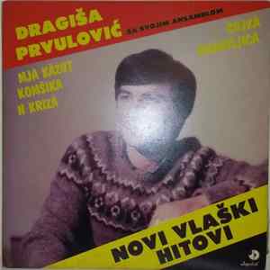 Dragiša Prvulović - Novi Vlaški HItovi Album