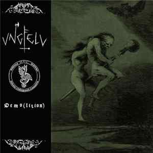Ungfell - Demo(lition) Album