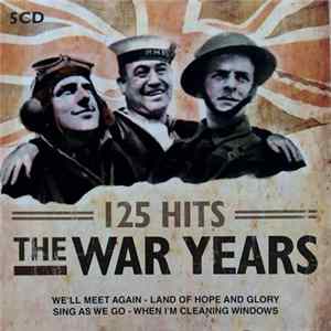 Various - 125 Hits The War Years Album