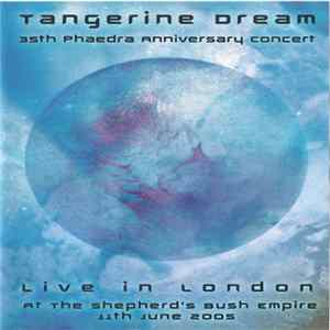 Tangerine Dream - 35th Phaedra Anniversary Concert Album