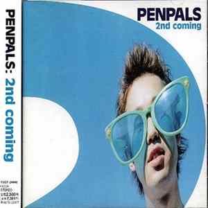Penpals - 2nd Coming Album