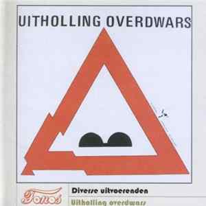 Various - Uitholling Overdwars Album
