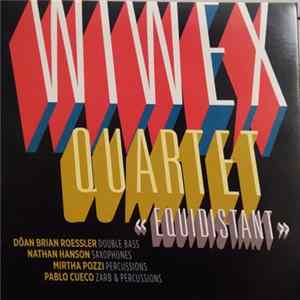 Wiwex Quartet - "Equidistant" Album