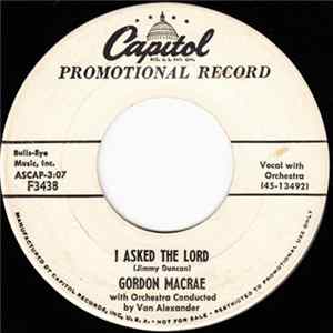 Gordon MacRae With Orchestra Conducted By Van Alexander - I Asked The Lord / One Misty Morning Album