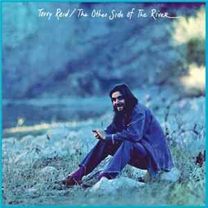 Terry Reid - The Other Side of the River Album