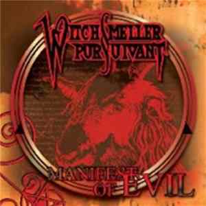 Witchsmeller Pursuivant - Manifest Of Evil Album