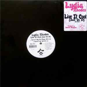 Lydia Rhodes - Live It Cool (Just Do It) Album