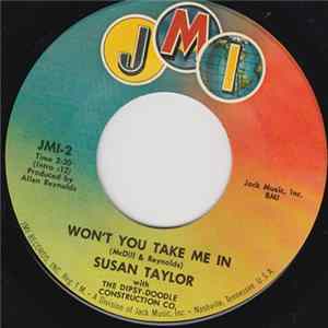 Susan Taylor with The Dipsy-Doodle Construction Co. - Won't You Take Me In / You Can Do The Same For You Album