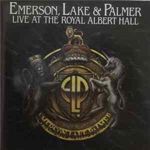 Emerson, Lake & Palmer - Live At The Royal Albert Hall Album