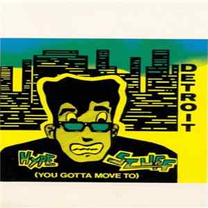 Various - Hype Stuff (You Gotta Move To) Album