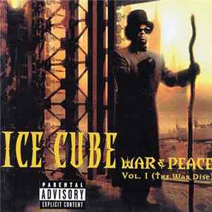 Ice Cube - War & Peace Vol. 1 (The War Disc) Album