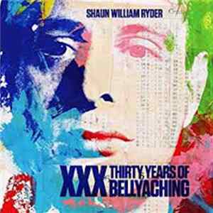 Shaun Ryder - Thirty Years Of Bellyaching Album