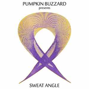 Pumpkin Buzzard - Sweat Angle Album