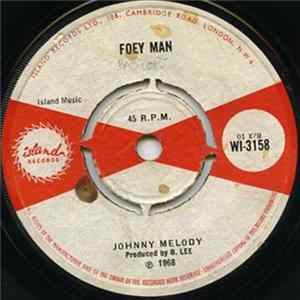 Lloyd And Johnny Melody / Johnny Melody - My Argument / Foey Man Album