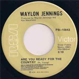 Waylon Jennings - Are You Ready For The Country Album
